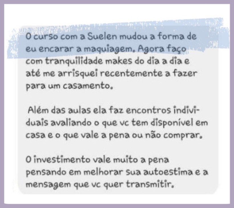 Depoimento de aluna sobre a automaquiagem